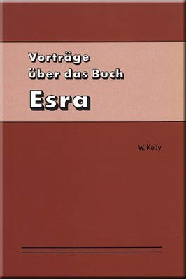 Vorträge über das Buch Esra